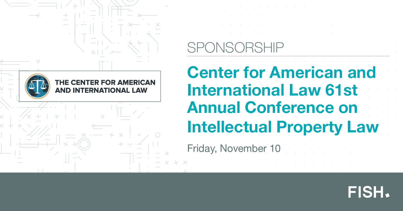 Center for american and international law 61st annual conference on